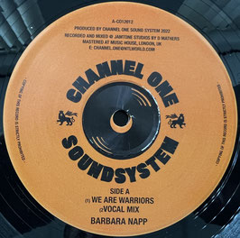 BARBARA NAPS - We Are Warriors (Channel One 12")
