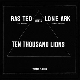 RAS TEO meets LONE ARK - Ten Thousand Lions (2LP)