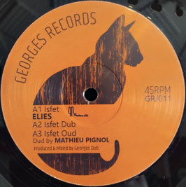 Elies - Isfet | 12" Georges Dub