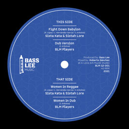 SISTA KATA & SISTAH LORE - Fight Down Babylon (Bass Lee 12")