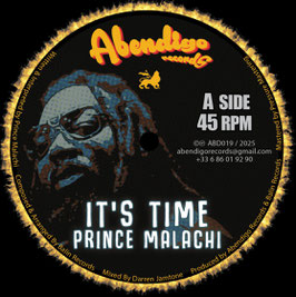 Prince Malachi- It's Time | 7" Abendigo
