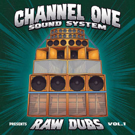 Channel One Soundsystem presents Raw Dubs Vol. 1  | 12" Channel One