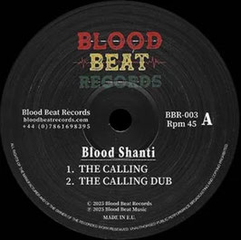Blood Shanti - The Calling / Mount Zion | 12" Blood Beat