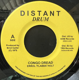 ERROL 'FLABBA' HOLT - Congo Dread (Distant Drum 7")