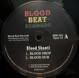 Blood Shanti - Blood Drop | 12" Blood Beat