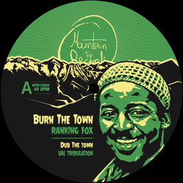 RANKING FOX - Burn The Town | Mountain Top 12"