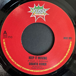 Grantie Asher - Keep It Moving | 7" Yush