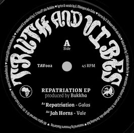 Galas - Repatriation | 12" Truth and Vibes