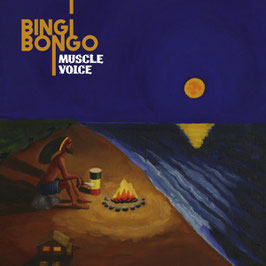 Muscle Voice - Bingi Bongo | Afrikan Bump LP