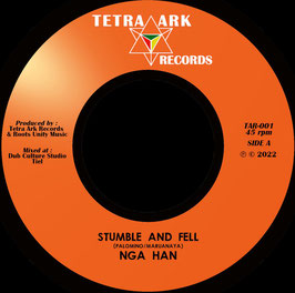 NGA HAN - Stumble and Fell | Tetra Ark 7"