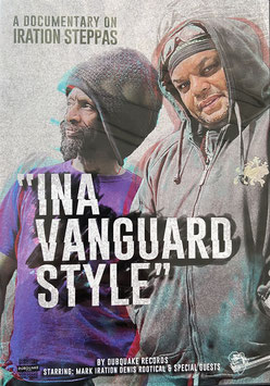 IRATION STEPPAS Documentary  "Ina Vanguard Style" (DVD)