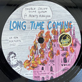 MOWTY MAHLYKA - Long Time Coming (Double Spliff 7")