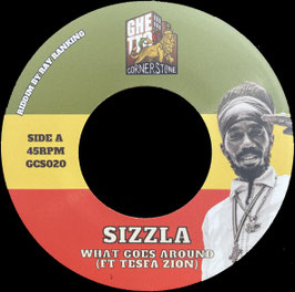 Sizzla ft Tesfa Zion - What Goes Around | 7" Ghetto Cornerstone