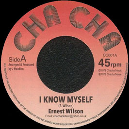 Ernest Wilson - I Know Myself | 7" Cha Cha
