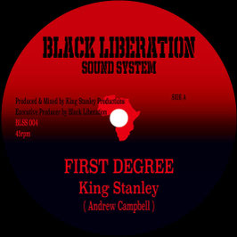 King Stanley - First Degree | 7" Black Liberation