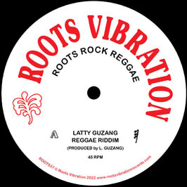 Latty Guzang - Reggae Riddim | 12" Roots Vibration
