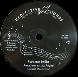 Prince Jamo, Aba Ariginal - Rootsman Soldier | 7" Meditative Sounds