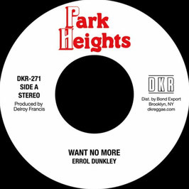 Errol Dunkley - Want No More | 7" Park Heights