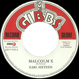 Earl Sixteen - Malcolm X | 7" Joe Gibbs