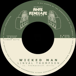 Linval Thompson - Wicked Man | 7" Roots Renegade