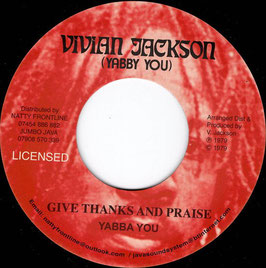 Yabby You - Give Thanks and Praise | 7" Vivian Jackson