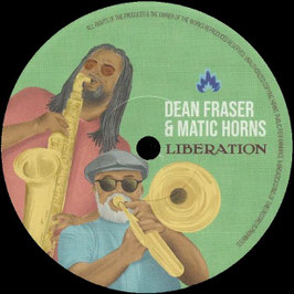 Dean Fraser & Matic Horns - Liberation | 7" Infini-T