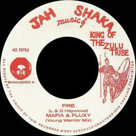 Mafia & Fluxy - Fire | 7" Jah Shaka