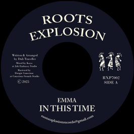Emma - In This Time | 7"  Roots Explosion