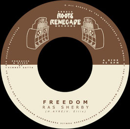 Ras Sherby - Freedom | 7" Roots Renegade