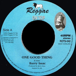 Barry Issac - One Good Thing  | 7" Reggae On Top