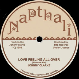 Johnny Clarke - Love Feeling All Over | 7" Napthali