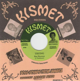 Bim Sherman - Trying | 7" Kismet