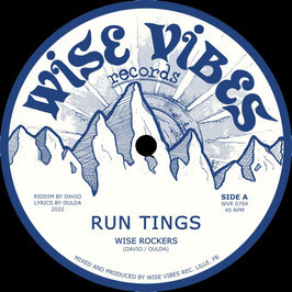WISE ROCKERS - Run Tings (Wise Vibes 7")