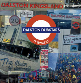 Dalston Dubstars - Dubworks | Dalston LP