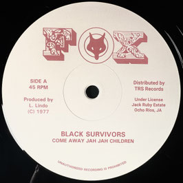 Black Survivors - Come Away Jah Jah Children | 12" Fox