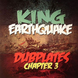 King Earthquake - Dubplate Chapter 3 | LP King Earthquake