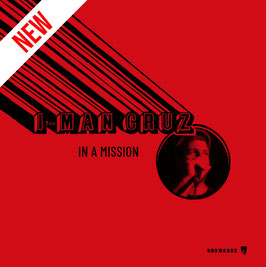 I-Man Cruz | In A Mission | A-Lone LP