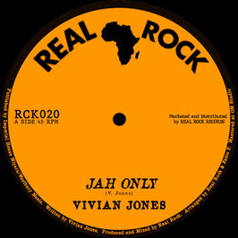 Vivian Jones - Jah Only | 7" Real Rock