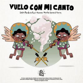 Leon Pardo & Mari Moreno - Vuelo Con Mi Canto | 7" El Gran Latido