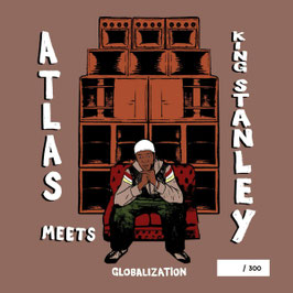 King Stanley - Globalization | 7" Shout Out