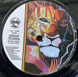 RAS TEO & SIZZLA - Hands Up For Africa (Forward Bound 7")