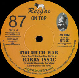 Barry Issac - Too Much War | 7" Reggae On Top