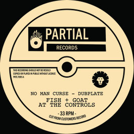 Fish & Goat At The Controls - No Man Curse | 7" Partial