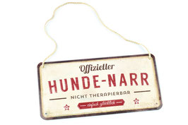 Pfotenschild, Dekoschild "Offizieller Hundenarr nicht therapierbar einfach glücklich", 10 x 20 cm