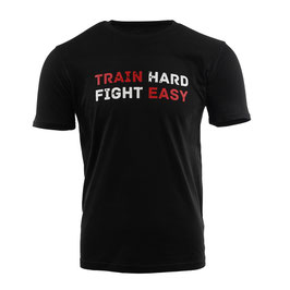 IQ  T-Shirt TRAIN HARD. FIGHT EASY Unisex