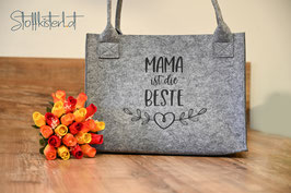 Filztasche "MAMA IST DIE BESTE"