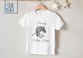 T-Shirt - I LOVE MY HOBBY HORSE