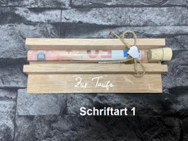 Geldgeschenk • Taufe • Reagenzglas • Geschenkverpackung aus Holz • Eiche • Klötzchen