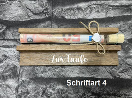 Geldgeschenk • Taufe • Reagenzglas • Geschenkverpackung aus Holz • Räuchereiche • Klötzchen