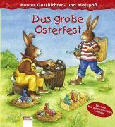 Mein Spiel- und Malbuch. Das große Osterfest